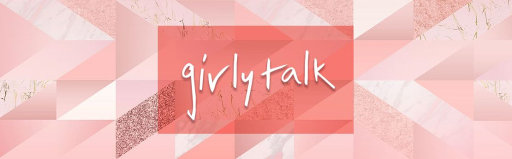 Girly Talk_Banner_1_1x.jpg